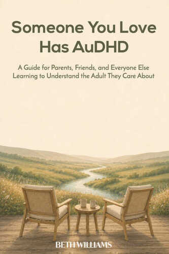 Someone You Love Has AuDHD