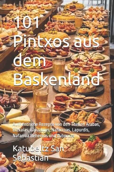 101 Pintxos aus dem Baskenland