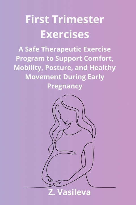 First Trimester Exercises