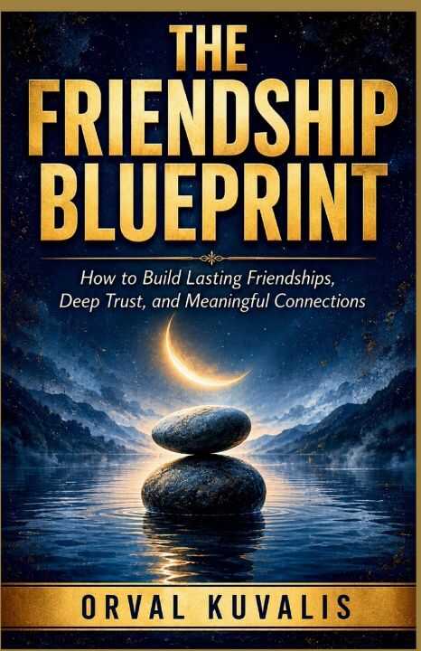 The Friendship Blueprint