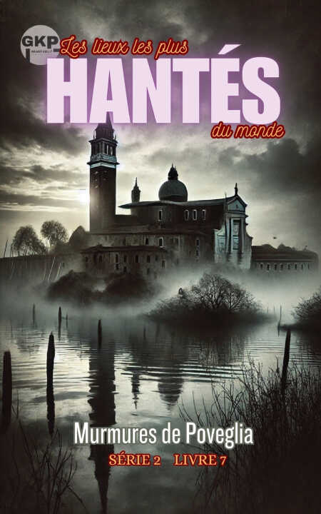 Murmures de Poveglia