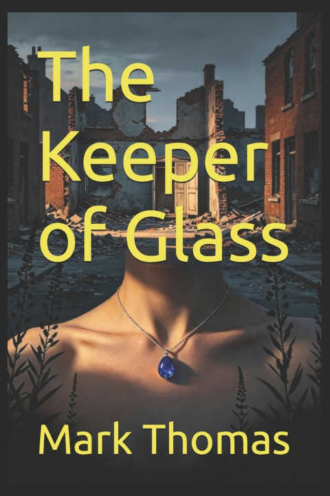 The Keeper of Glass