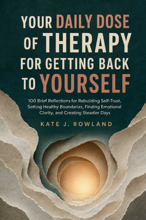 Your Daily Dose of Therapy for Getting Back to Yourself
