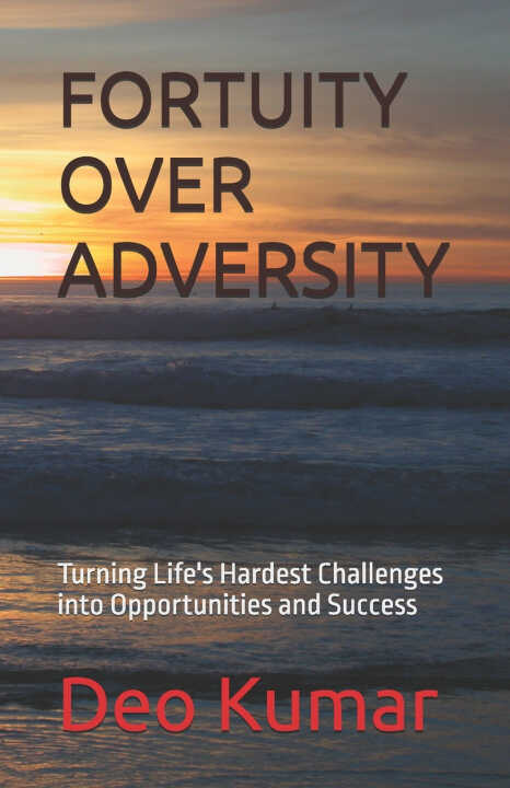 Fortuity Over Adversity