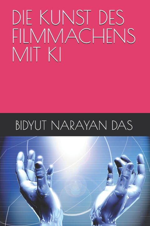 Die Kunst des Filmmachens Mit Ki