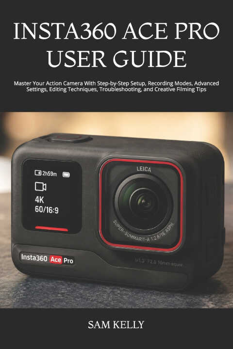 Insta360 Ace Pro User Guide