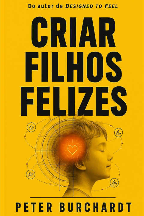 Criar filhos felizes