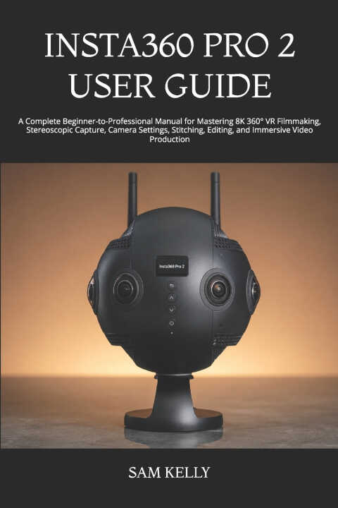 Insta360 Pro 2 User Guide