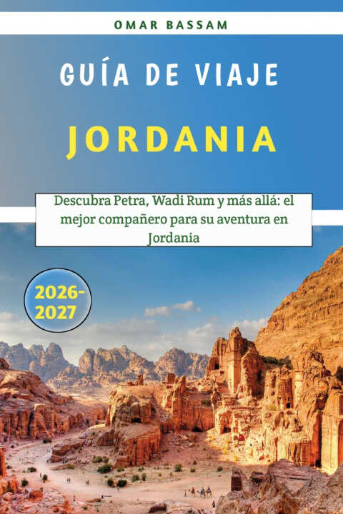 Jordania Guía de viaje 2026-2027