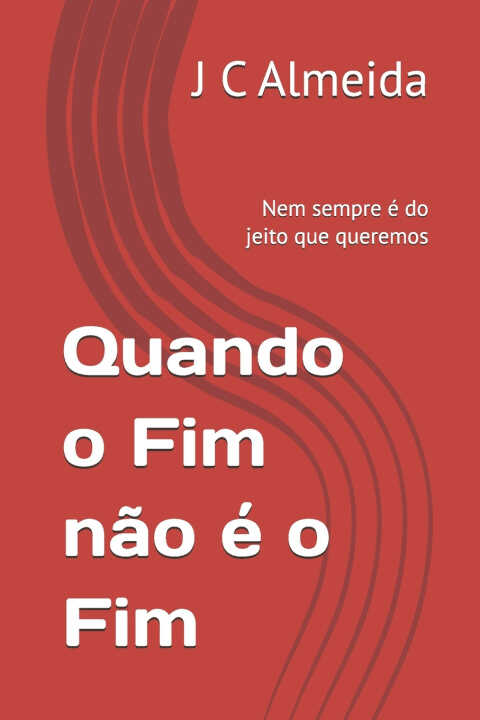 Quando o Fim não é o Fim