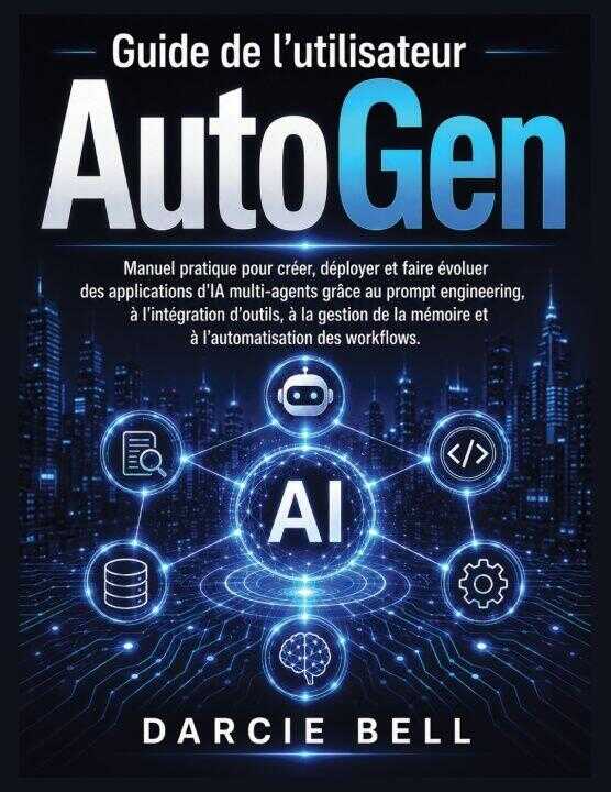 Guide de l'utilisateur AutoGen