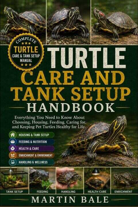 Turtle Care and Tank Setup Handbook