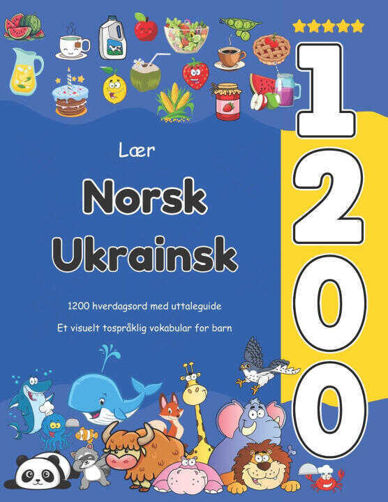 Lær Norsk Ukrainsk 1200 hverdagsord med uttaleguide