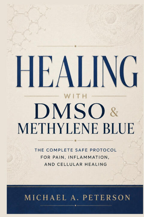 Healing With Dmso & Methylene Blue