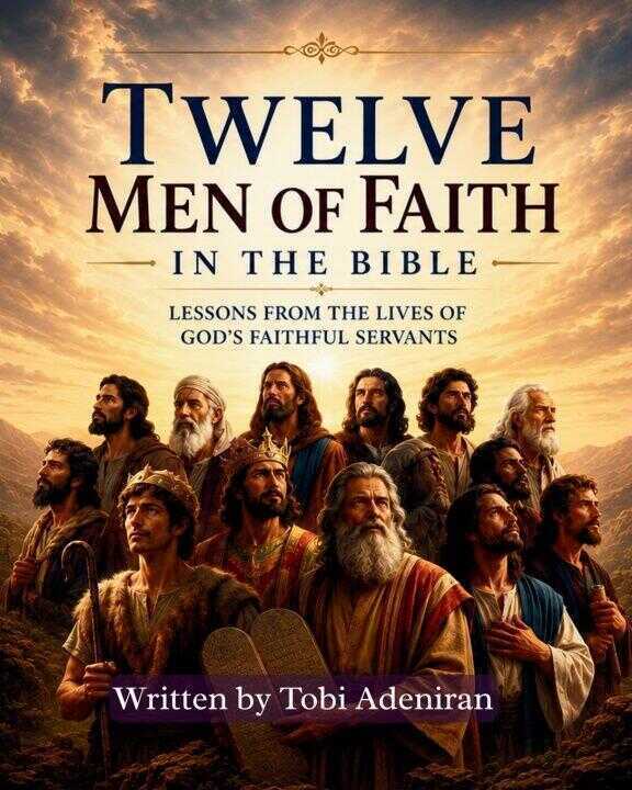 Twelve Men of Faith