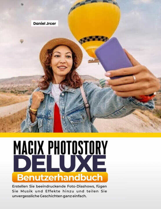 Magix Photostory Deluxe Benutzerhandbuch