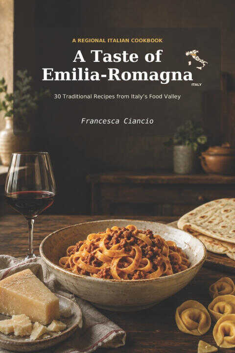A Taste of Emilia Romagna
