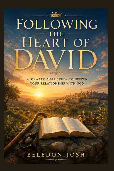 Following the Heart of David — Beledon Josh
