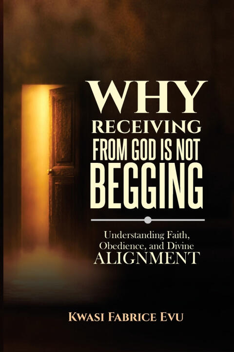 Why Receiving From God Is Not Begging