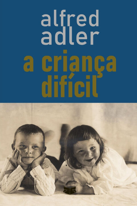A Criança Difícil
