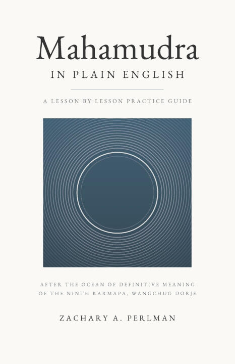Mahamudra In Plain English