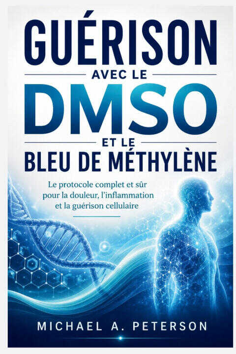 Guérison Avec le Dmso et le Bleu de Méthylène