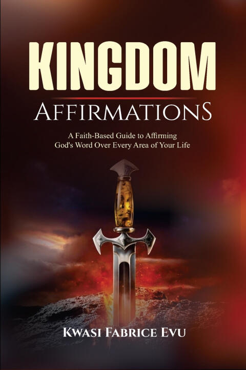 Kingdom Affirmation