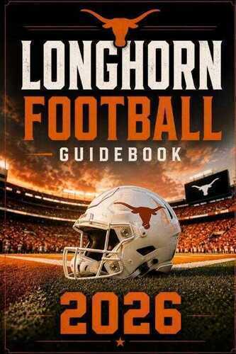 Longhorn Football Guidebook 2026