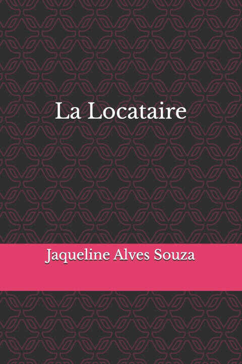 La Locataire