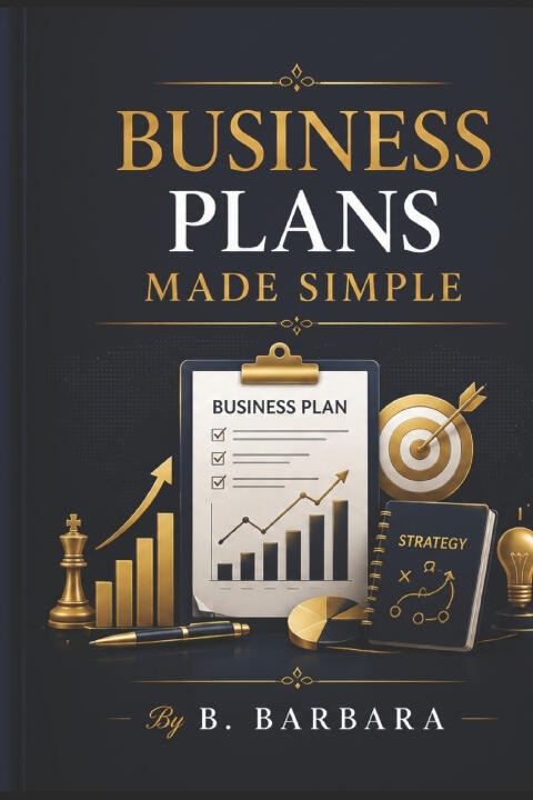 Business Plans Made Simple