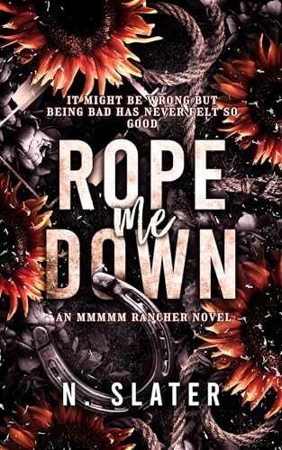 Rope Me Down
