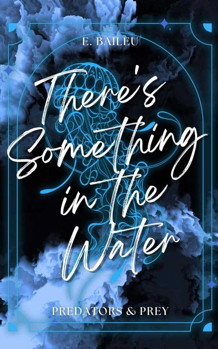 There's Something in the Water