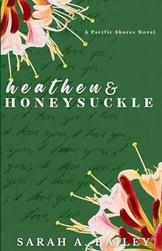 Heathen & Honeysuckle