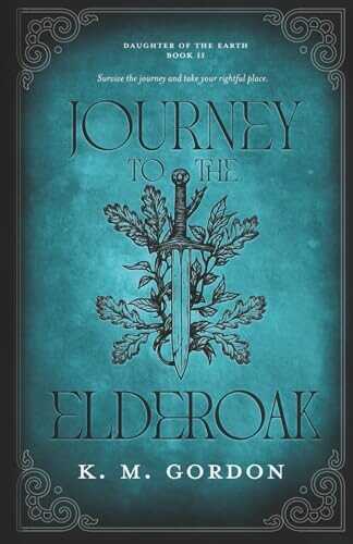 Journey to the Elderoak