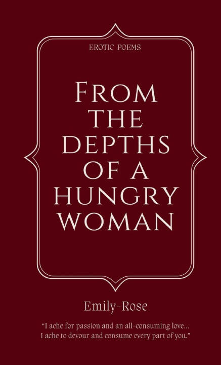 From The Depths of a Hungry Woman