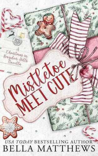 Mistletoe Meet Cute