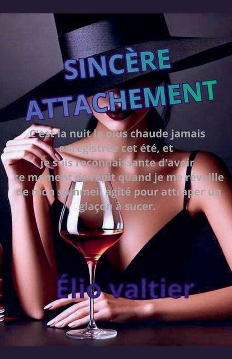 sincère attachement