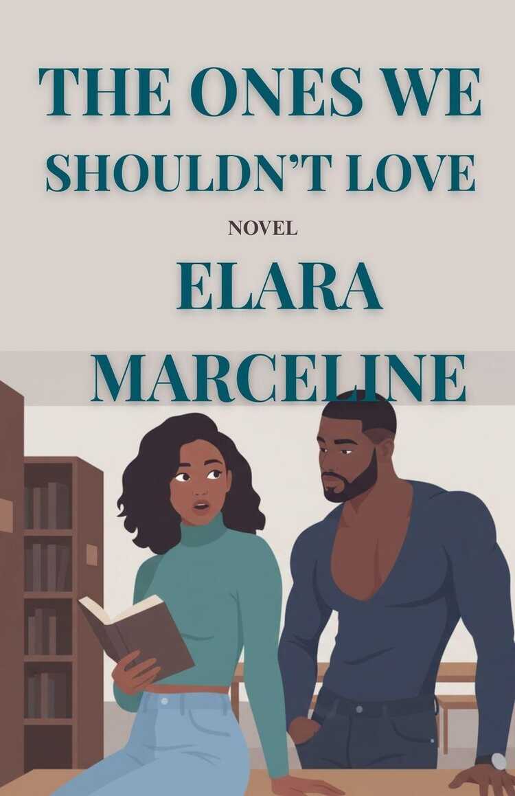 The Ones We Shouldn't Love