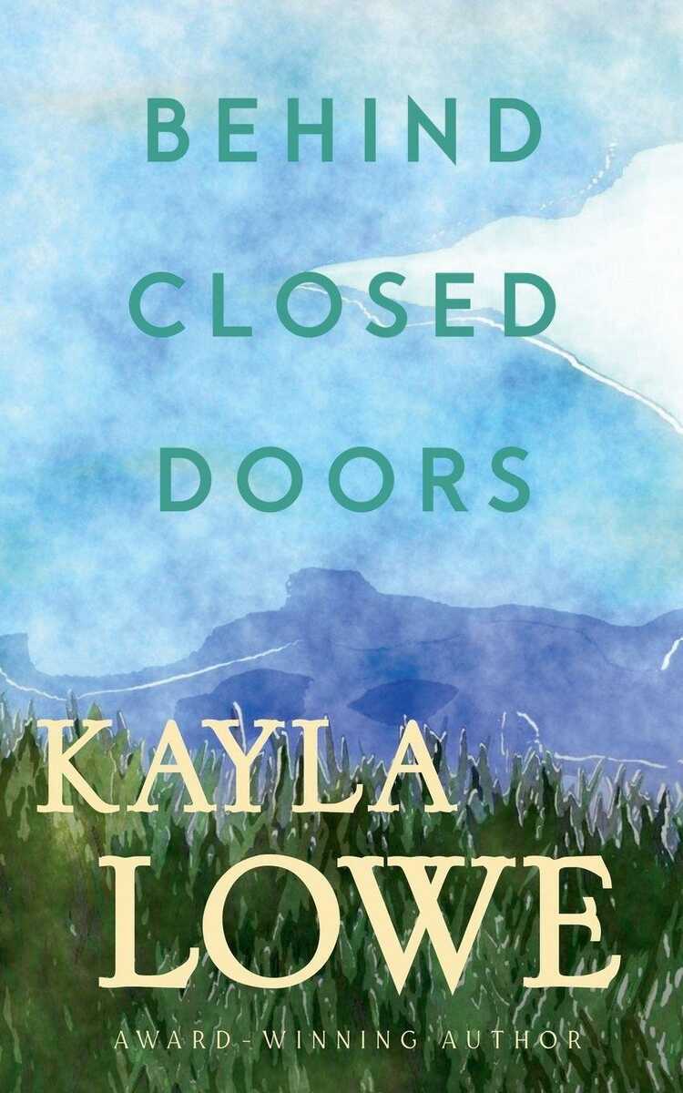 Behind Closed Doors