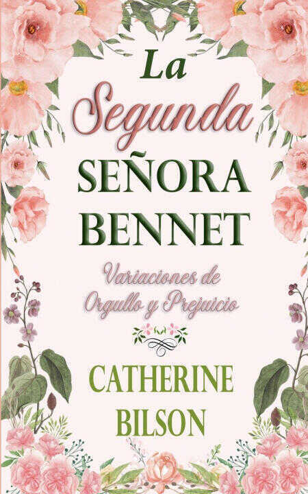La Segunda Señora Bennet