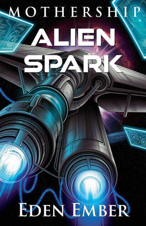 Alien Spark — Eden Ember