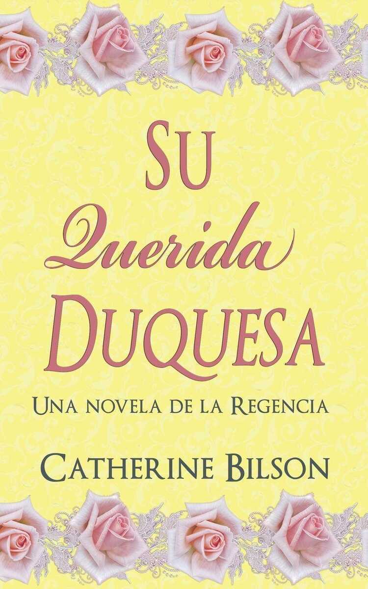 Su Querida Duquesa