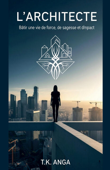 L'Architecte — T.K.ANGA