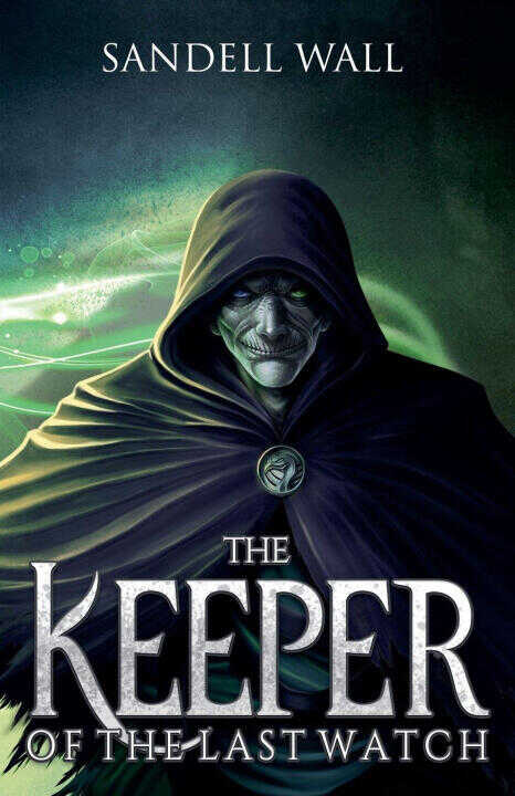 The Keeper of the Last Watch