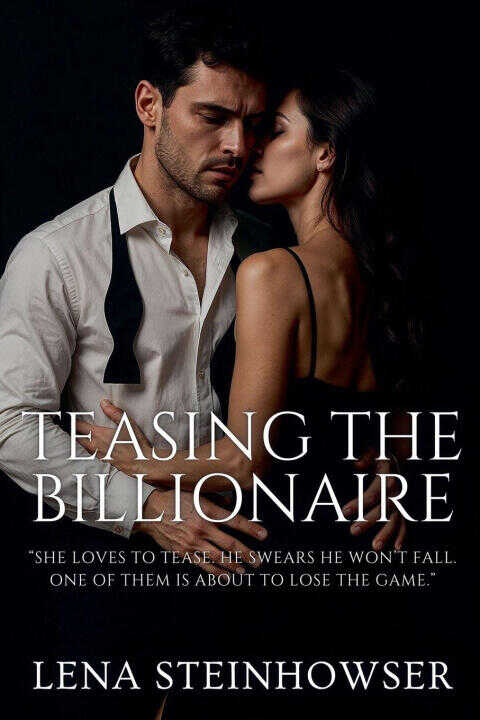 Teasing the Billionaire
