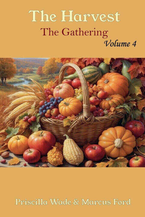 The Harvest, The Gathering Vol. 4