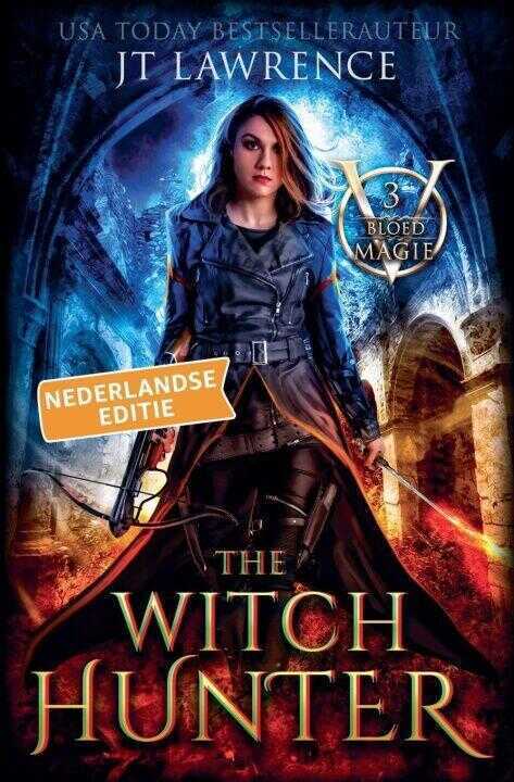 The Witch Hunter, Boek 3, een urban fantasy actie-avontuur
