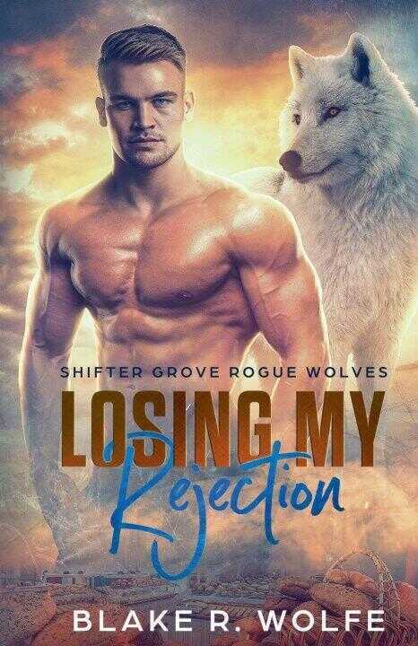 Losing My Rejection