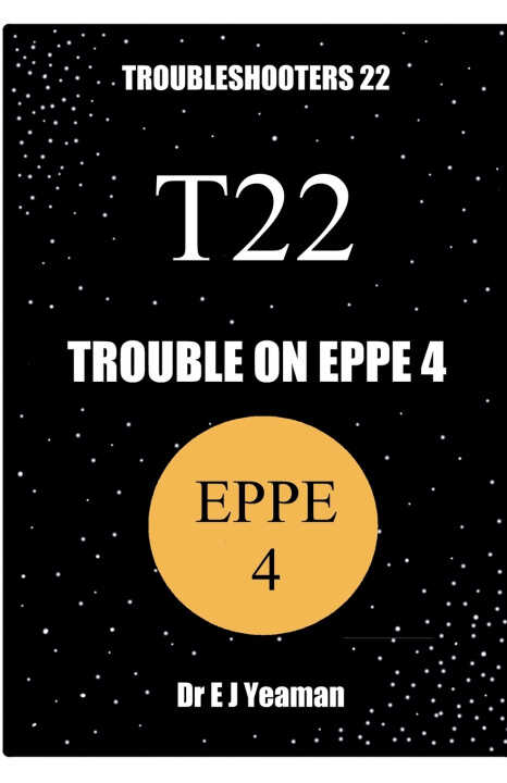Trouble on Eppe 4