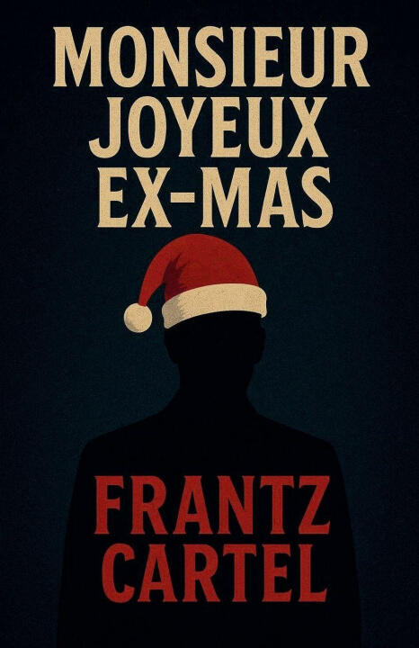Monsieur Joyeux Ex-Mas